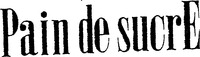Mẫu nhãn hiệu Pain de sucrE