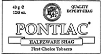 Mẫu nhãn hiệu PONTIAC HALFZWARE SHAG First Choice Tobacco