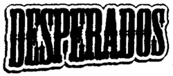 Mẫu nhãn hiệu DESPERADOS