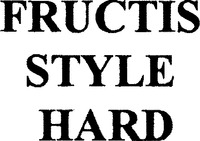 Mẫu nhãn hiệu FRUCTIS STYLE HARD