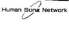 Mẫu nhãn hiệu HUMAN SONG NETWORK