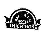Mẫu nhãn hiệu THIEN HONG ARC EN CIEL HOTEL