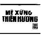 Mẫu nhãn hiệu Mè Xững Thiên Hương