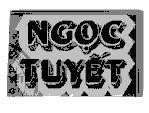 Mẫu nhãn hiệu Ngọc Tuyết