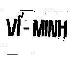 Mẫu nhãn hiệu Vĩ - Minh