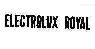 Mẫu nhãn hiệu ELECTROLUX ROYAL