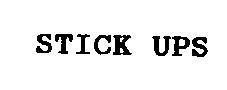 Mẫu nhãn hiệu STICK UPS