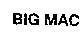 Mẫu nhãn hiệu BIG MAC