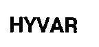 Mẫu nhãn hiệu HYVAR