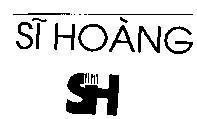 Mẫu nhãn hiệu SH-Sĩ Hoàng