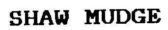 Mẫu nhãn hiệu SHAW MUDGE