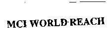 Mẫu nhãn hiệu MCI WORLD REACH