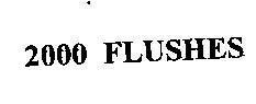 Mẫu nhãn hiệu 2000 FLUSHES