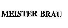 Mẫu nhãn hiệu MEISTER BRAU