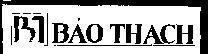 Mẫu nhãn hiệu BT Bảo Thạch,