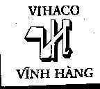Mẫu nhãn hiệu VIHACO VH Vĩnh Hàng