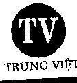Mẫu nhãn hiệu TV Trung Việt