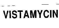 Mẫu nhãn hiệu VISTAMYCIN
