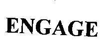 Mẫu nhãn hiệu ENGAGE