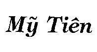 Mẫu nhãn hiệu Mỹ Tiên