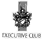 Mẫu nhãn hiệu EXECUTIVE CLUB
