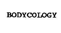 Mẫu nhãn hiệu BODYCOLOGY