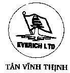 Mẫu nhãn hiệu Tân Vĩnh Thịnh-EVERICH LTD