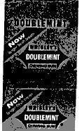 Mẫu nhãn hiệu WRIGLEY-DOUBLEMINT-NOW LONGER FRESH BREATH-CHEWING GUM
