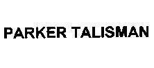 Mẫu nhãn hiệu PARKER TALISMAN