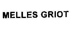Mẫu nhãn hiệu MELLES GRIOT