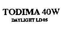 Mẫu nhãn hiệu TODIMA 40W DAYLIGHT LD05