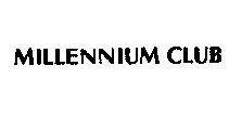 Mẫu nhãn hiệu MILLENNIUM CLUB