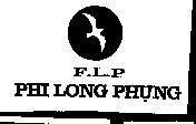 Mẫu nhãn hiệu F.L.P PHI LONG Phụng