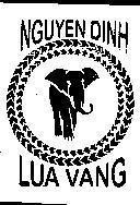 Mẫu nhãn hiệu NGUYEN DINH LUA VANG