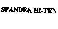 Mẫu nhãn hiệu SPANDEK HI-TEN