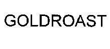 Mẫu nhãn hiệu GOLDROAST