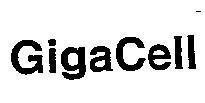 Mẫu nhãn hiệu GIGACELL