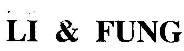 Mẫu nhãn hiệu LI & FUNG