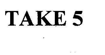 Mẫu nhãn hiệu TAKE 5