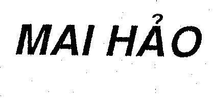 Mẫu nhãn hiệu MAI HảO