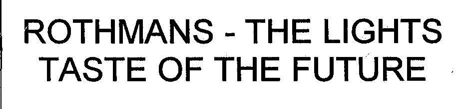 Mẫu nhãn hiệu ROTHMANS - THE LIGHTS TASTE OF THE FUTURE