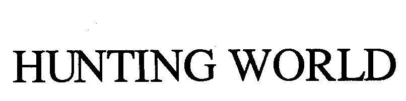 Mẫu nhãn hiệu HUNTING WORLD