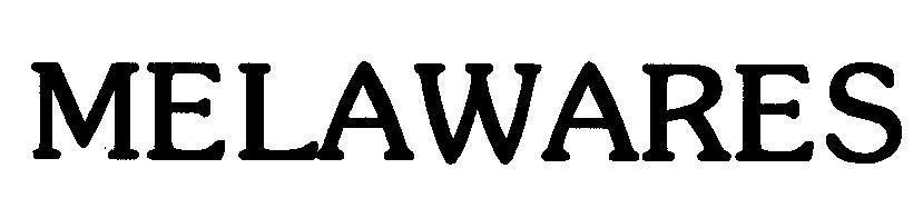 Mẫu nhãn hiệu MELAWARES