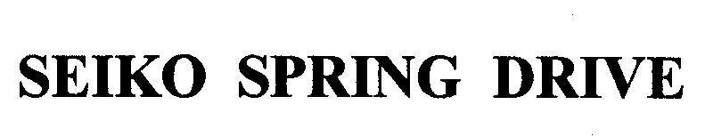 Mẫu nhãn hiệu SEIKO SPRING DRIVE