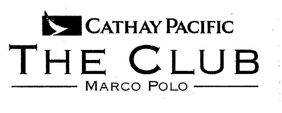 Mẫu nhãn hiệu CATHAY PACIFIC THE CLUB MARCO POLO