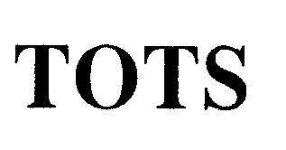 Mẫu nhãn hiệu TOTS