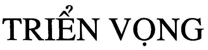 Mẫu nhãn hiệu TRIểN VọNG