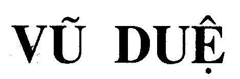 Mẫu nhãn hiệu Vũ DUệ