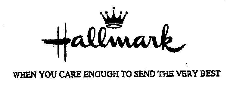 Mẫu nhãn hiệu Hallmark WHEN YOU CARE ENOUGH TO SEND THE VERY BEST