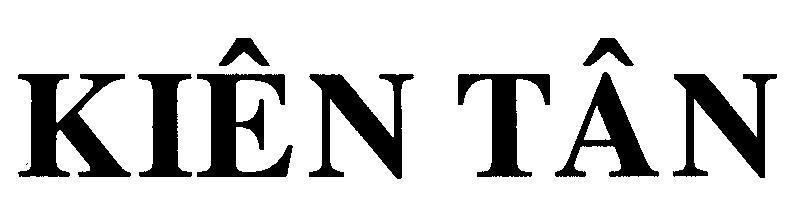 Mẫu nhãn hiệu KIÊN TÂN